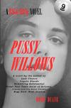 Pussy Willows: A Bigg Dick Novel